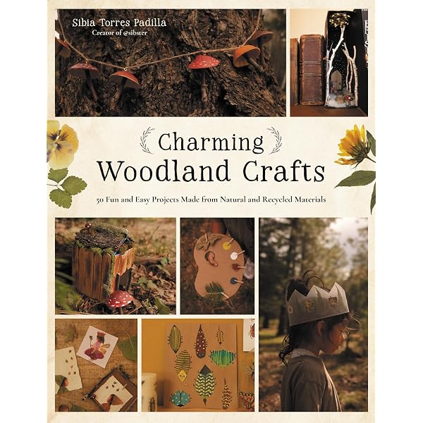 52 Nature Craft Projects: Inspiration for every week of the year